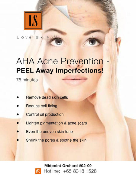[S190009 - 75] AHA Acne Prevention Facial Treatment - PEEL Away Imperfections!